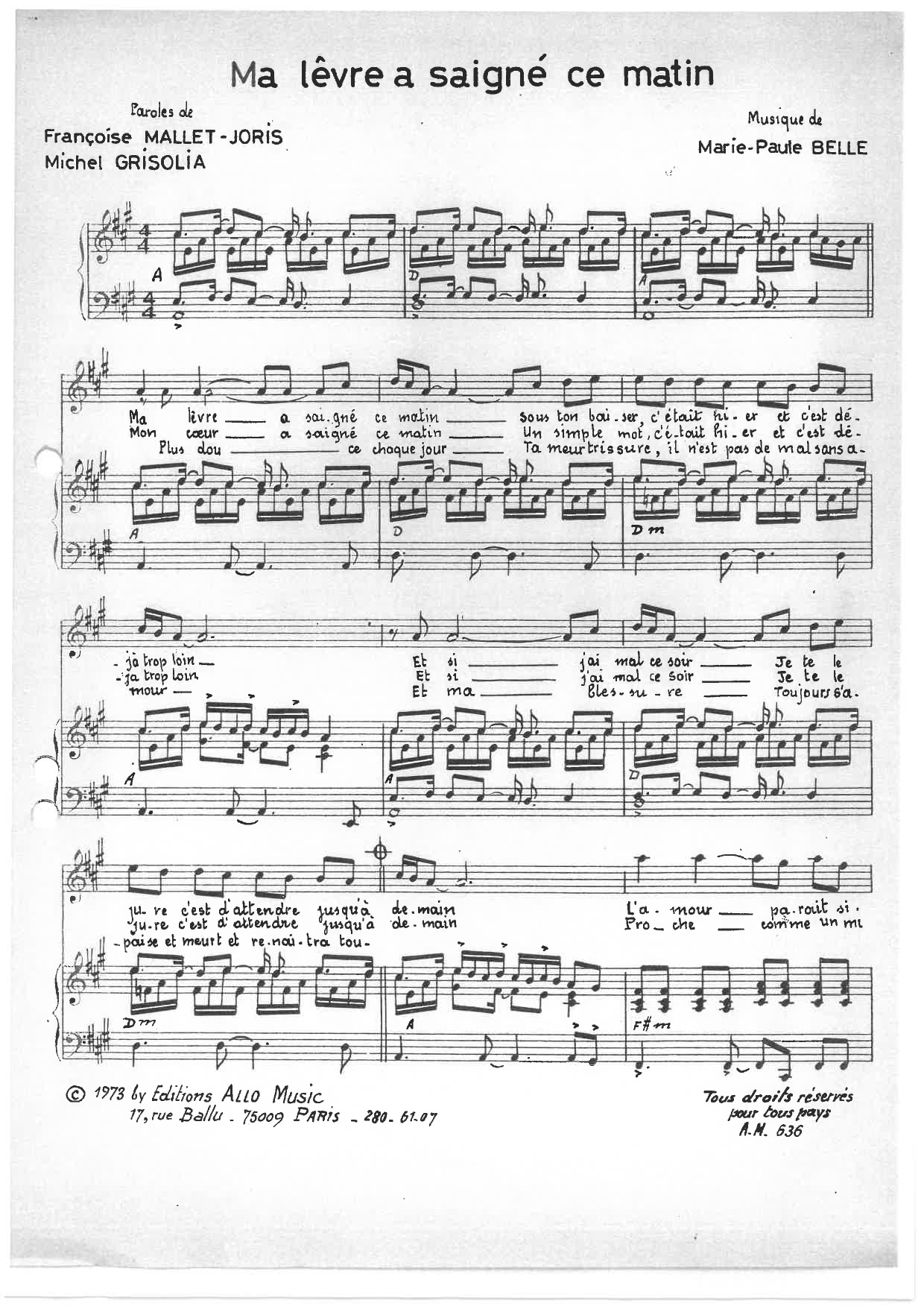 Download Michel Grisolia, Françoise Mallet-Joris, Marie Paule Belle Ma Levre A Saigne Ce Matin Sheet Music and learn how to play Piano & Vocal PDF digital score in minutes