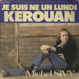 Download or print Michel Sivy Je Suis Ne Un Lundi Sheet Music Printable PDF -page score for Unclassified / arranged Piano & Vocal SKU: 114148.