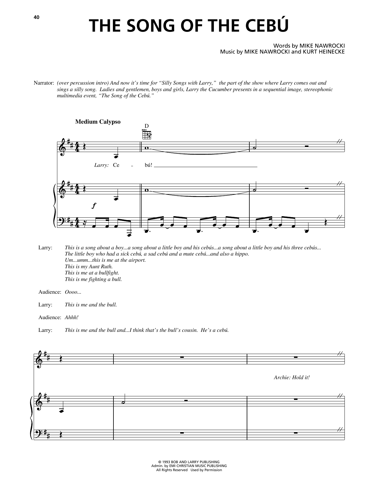 Download Mike Nawrocki The Song Of The Cebu (from VeggieTales) Sheet Music and learn how to play Piano, Vocal & Guitar Chords (Right-Hand Melody) PDF digital score in minutes