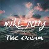 Download or print Mike Perry The Ocean (feat. Shy Martin) Sheet Music Printable PDF -page score for Pop / arranged Piano, Vocal & Guitar (Right-Hand Melody) SKU: 123459.