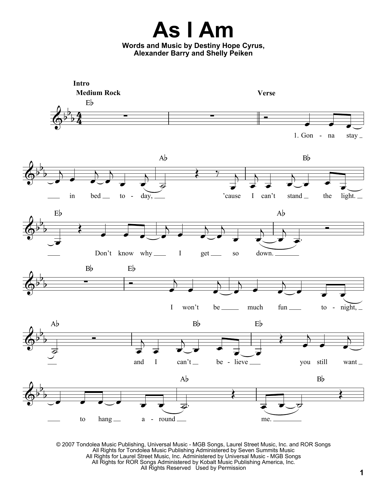 Download Miley Cyrus As I Am Sheet Music and learn how to play Voice PDF digital score in minutes