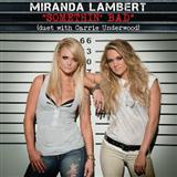 Download or print Miranda Lambert Somethin' Bad (Feat. Carrie Underwood) Sheet Music Printable PDF -page score for Pop / arranged Lyrics & Chords SKU: 160547.