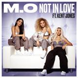 Download or print M.O Not In Love (feat. Kent Jones) Sheet Music Printable PDF -page score for Pop / arranged Beginner Piano SKU: 124443.