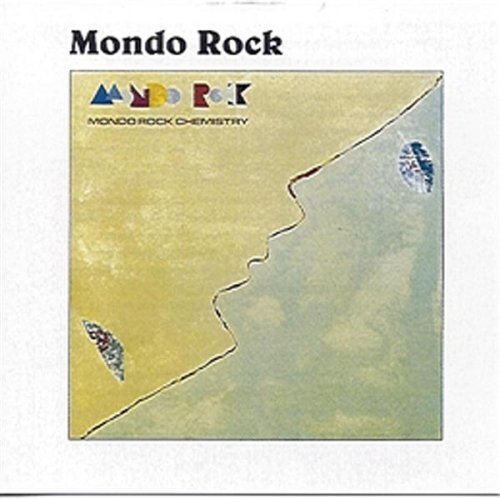 Mondo Rock album picture