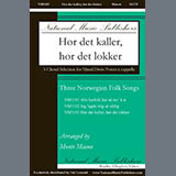 Download or print Monte Mason Hor det kaller, hor det lokker Sheet Music Printable PDF -page score for Concert / arranged SATB Choir SKU: 1723401.