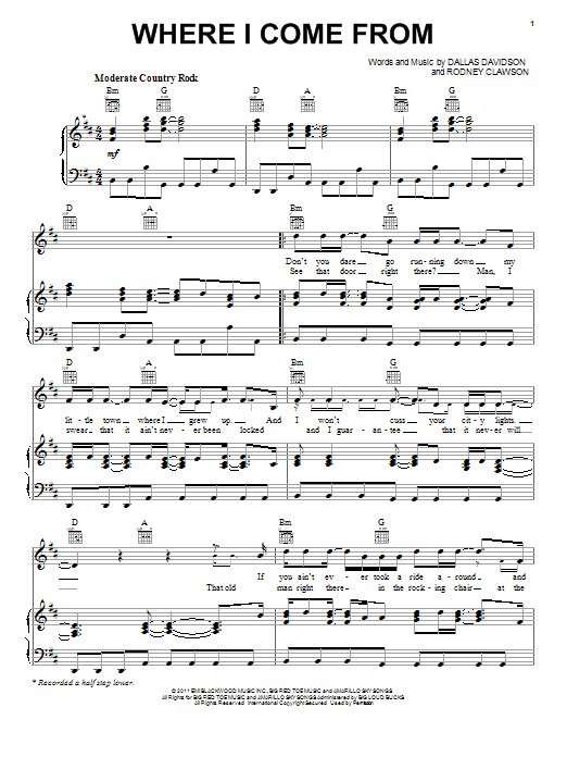 Download Montgomery Gentry Where I Come From Sheet Music and learn how to play Piano, Vocal & Guitar (Right-Hand Melody) PDF digital score in minutes