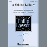Download or print Mordechai Gebirtig A Yiddish Lullaby (arr. Philip Lawson) Sheet Music Printable PDF -page score for Concert / arranged SATB Choir SKU: 539736.
