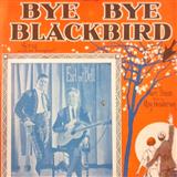 Download or print Mort Dixon Bye Bye Blackbird Sheet Music Printable PDF -page score for Jazz / arranged Piano, Vocal & Guitar (Right-Hand Melody) SKU: 58193.