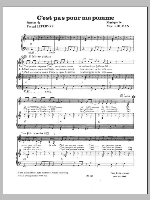 Download Mort Shuman C'est Pas Pour Ma Pomme Sheet Music and learn how to play Piano & Vocal PDF digital score in minutes