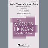 Download or print Traditional Spiritual Ain't That Good News (arr. Moses Hogan) Sheet Music Printable PDF -page score for Festival / arranged 2-Part Choir SKU: 94978.
