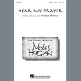 Download or print Moses Hogan Hear My Prayer Sheet Music Printable PDF -page score for Concert / arranged SATB Choir SKU: 471397.