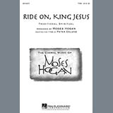 Download or print Traditional Spiritual Ride On, King Jesus (arr. Moses Hogan) Sheet Music Printable PDF -page score for Concert / arranged TTBB SKU: 85232.