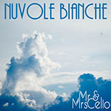 Download or print Mr & Mrs Cello Nuvole Bianche Sheet Music Printable PDF -page score for Classical / arranged Cello Duet SKU: 450773.