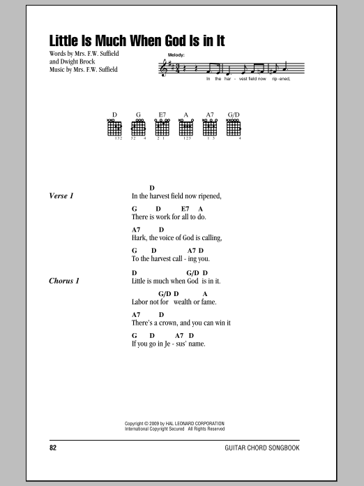 Download Mrs. F.W. Suffield Little Is Much When God Is In It Sheet Music and learn how to play Lyrics & Piano Chords PDF digital score in minutes