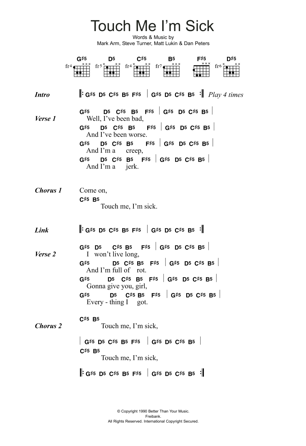 Download Mudhoney Touch Me I'm Sick Sheet Music and learn how to play Lyrics & Chords PDF digital score in minutes