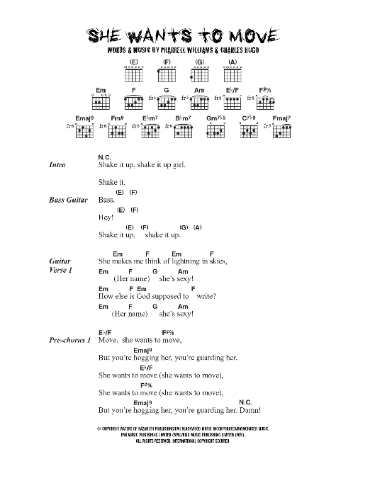 Download N*E*R*D* She Wants To Move Sheet Music and learn how to play Lyrics & Chords PDF digital score in minutes