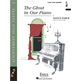 Download or print Nancy Faber The Ghost in Our Piano Sheet Music Printable PDF -page score for Children / arranged Piano Adventures SKU: 356964.