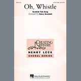 Download or print Nancy Grundahl Oh, Whistle Sheet Music Printable PDF -page score for Folk / arranged 3-Part Treble Choir SKU: 290051.