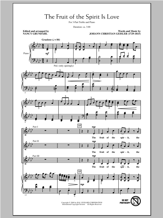 Download Johann Christian Geisler The Fruit Of The Spirit Is Love (arr. Nancy Grundahl) Sheet Music and learn how to play 3-Part Treble PDF digital score in minutes