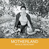 Download or print Natalie Merchant Motherland Sheet Music Printable PDF -page score for Rock / arranged Piano, Vocal & Guitar (Right-Hand Melody) SKU: 76519.