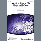 Download or print Nathan Howe I Want To Stare At My Phone With You (A Millennial Holiday Song) Sheet Music Printable PDF -page score for Christmas / arranged SATB SKU: 195665.