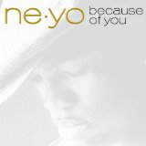 Download or print Ne-Yo Because Of You Sheet Music Printable PDF -page score for Pop / arranged Piano, Vocal & Guitar (Right-Hand Melody) SKU: 58864.