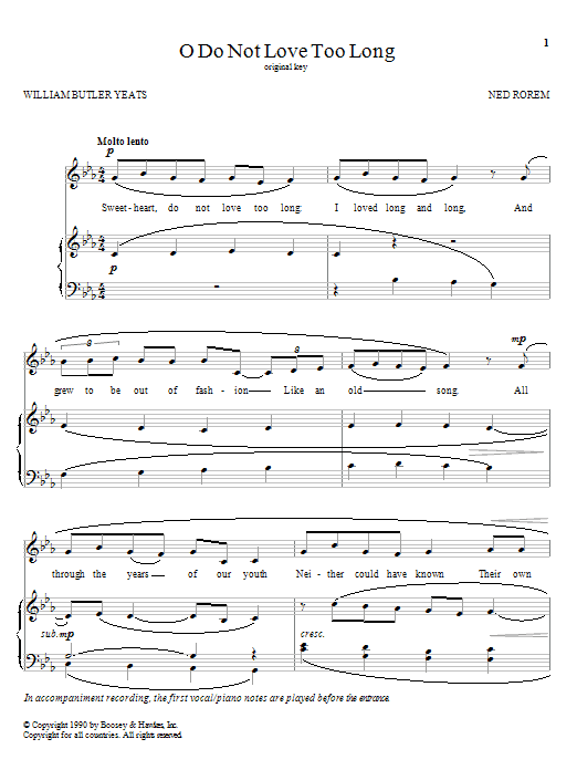 Download Ned Rorem O Do Not Love Too Long Sheet Music and learn how to play Piano & Vocal PDF digital score in minutes