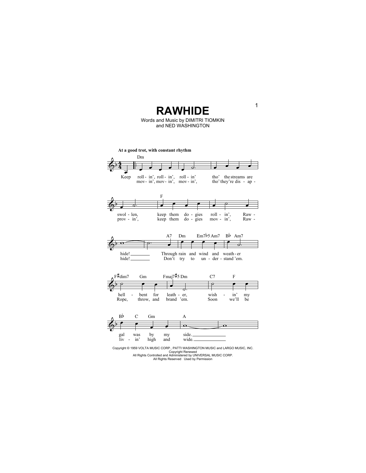 Download Ned Washington Rawhide Sheet Music and learn how to play Melody Line, Lyrics & Chords PDF digital score in minutes