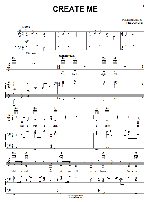 Download Neil Diamond Create Me Sheet Music and learn how to play Piano, Vocal & Guitar (Right-Hand Melody) PDF digital score in minutes