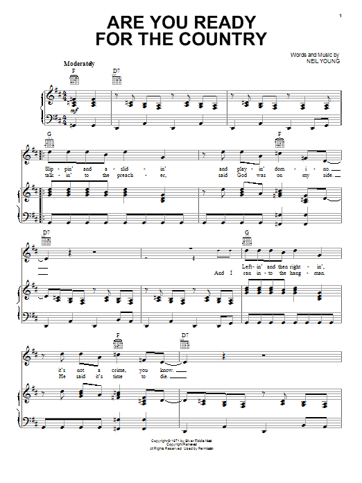 Download Neil Young Are You Ready For The Country? Sheet Music and learn how to play Piano, Vocal & Guitar (Right-Hand Melody) PDF digital score in minutes