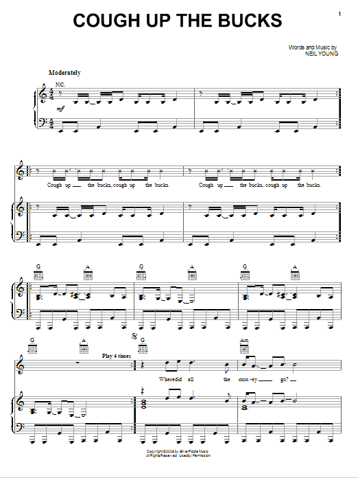 Download Neil Young Cough Up The Bucks Sheet Music and learn how to play Piano, Vocal & Guitar (Right-Hand Melody) PDF digital score in minutes