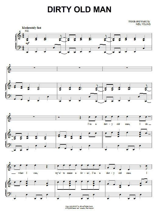 Download Neil Young Dirty Old Man Sheet Music and learn how to play Piano, Vocal & Guitar (Right-Hand Melody) PDF digital score in minutes