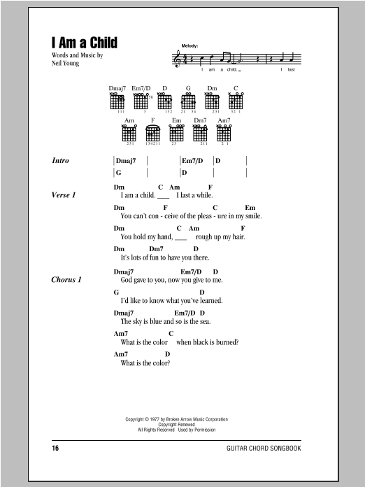 Download Neil Young I Am A Child Sheet Music and learn how to play Lyrics & Chords PDF digital score in minutes