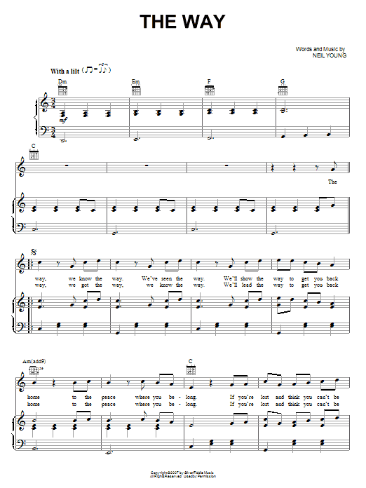 Download Neil Young The Way Sheet Music and learn how to play Piano, Vocal & Guitar (Right-Hand Melody) PDF digital score in minutes