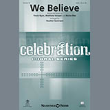 Download or print Heather Sorenson We Believe Sheet Music Printable PDF -page score for Religious / arranged SAB SKU: 186041.