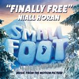 Download or print Niall Horan Finally Free (from Smallfoot) Sheet Music Printable PDF -page score for Pop / arranged Piano, Vocal & Guitar (Right-Hand Melody) SKU: 254655.