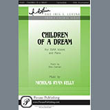 Download or print Nicholas Kelly Children Of A Dream Sheet Music Printable PDF -page score for Concert / arranged SSA Choir SKU: 423600.