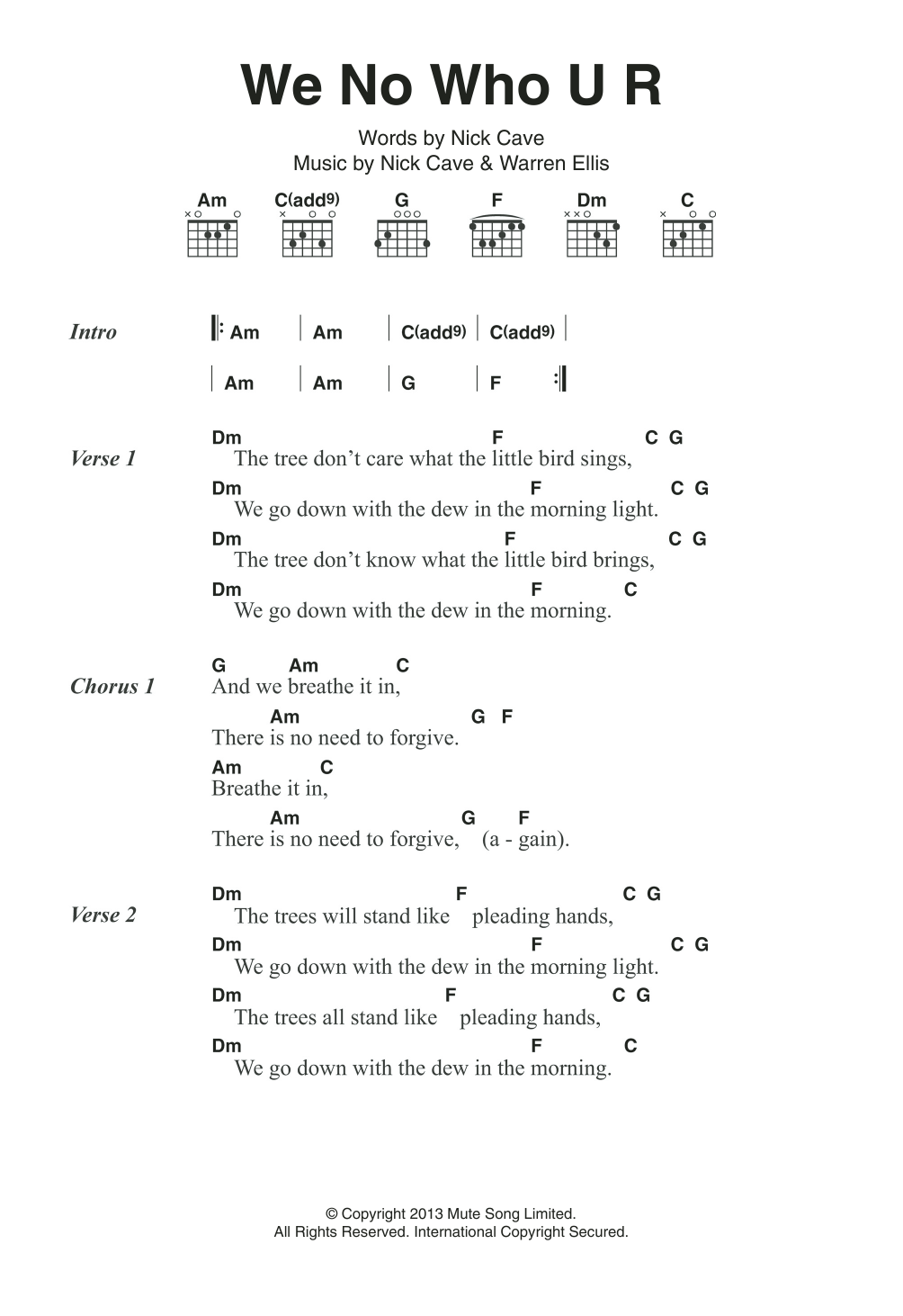 Download Nick Cave & The Bad Seeds We No Who U R Sheet Music and learn how to play Lyrics & Chords PDF digital score in minutes