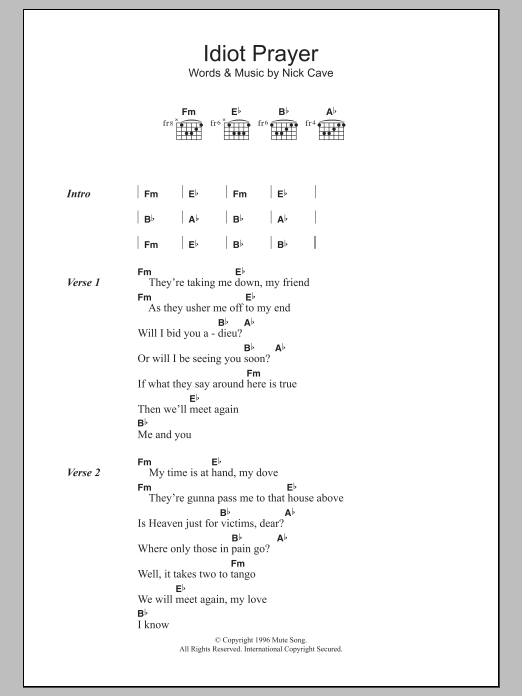 Download Nick Cave & The Bad Seeds Idiot Prayer Sheet Music and learn how to play Lyrics & Chords PDF digital score in minutes