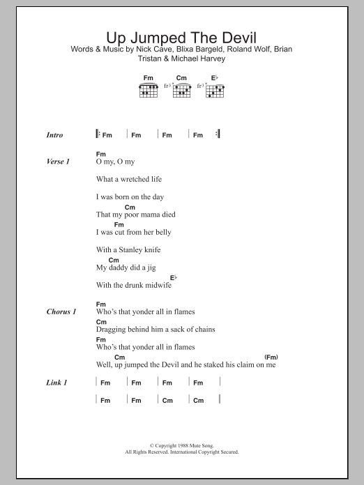 Download Nick Cave & The Bad Seeds Up Jumped The Devil Sheet Music and learn how to play Lyrics & Chords PDF digital score in minutes