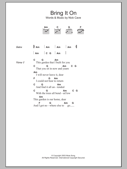 Download Nick Cave Bring It On Sheet Music and learn how to play Lyrics & Chords PDF digital score in minutes