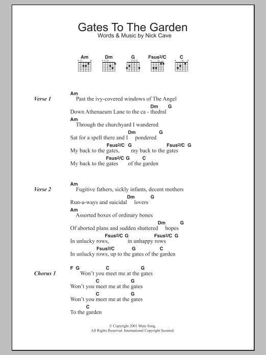 Download Nick Cave Gates To The Garden Sheet Music and learn how to play Lyrics & Chords PDF digital score in minutes