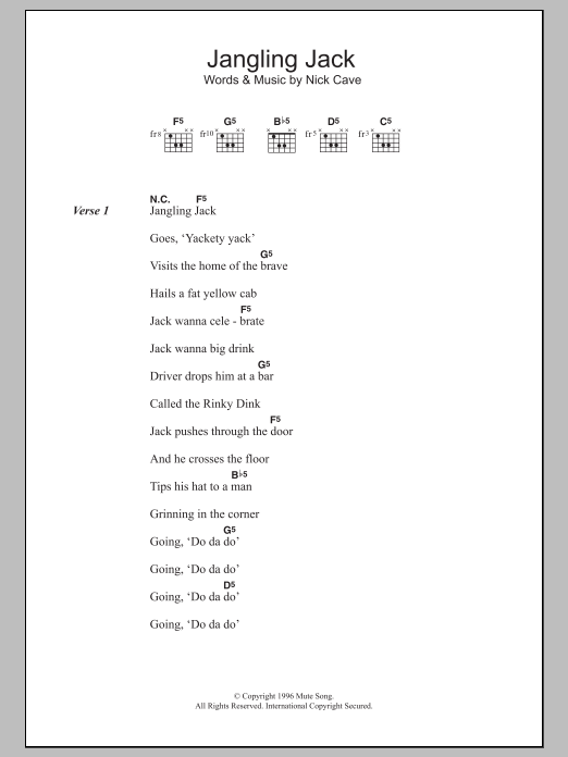 Download Nick Cave Jangling Jack Sheet Music and learn how to play Lyrics & Chords PDF digital score in minutes