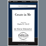 Download or print Nick Strimple Create In Me Sheet Music Printable PDF -page score for Hymn / arranged Piano & Vocal SKU: 469520.