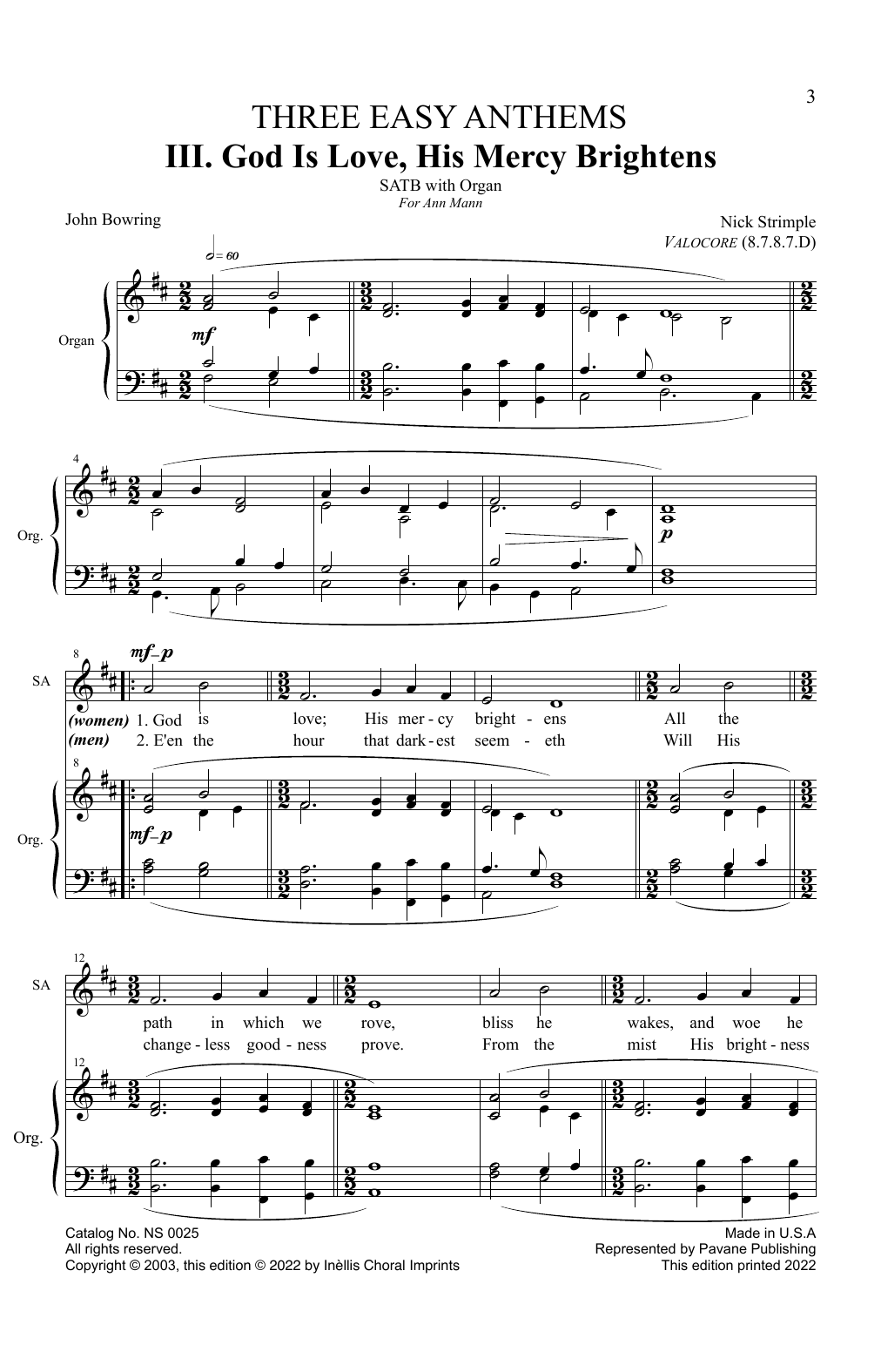 Download Nick Strimple God is Love, His Mercy Brightens Sheet Music and learn how to play SATB Choir PDF digital score in minutes