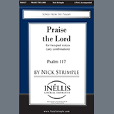 Download or print Nick Strimple Praise the Lord Sheet Music Printable PDF -page score for Sacred / arranged 2-Part Choir SKU: 1200127.