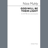 Download or print Nico Muhly God Will Be Their Light (AATTBB Choir) Sheet Music Printable PDF -page score for Classical / arranged Choir SKU: 509454.