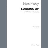 Download or print Nico Muhly Looking Up Sheet Music Printable PDF -page score for Classical / arranged SATB Choir SKU: 509476.