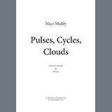 Download or print Nico Muhly Pulses, Cycles, Clouds (Score) Sheet Music Printable PDF -page score for Classical / arranged Percussion Ensemble SKU: 510206.