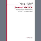 Download or print Nico Muhly Sidney Grace Sheet Music Printable PDF -page score for Sacred / arranged SATB Choir SKU: 1469625.